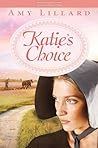 Katie's Choice by Amy Lillard