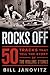 Rocks Off: 50 Tracks That T...