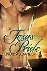 Texas Pride by Kindle Alexander