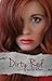 Dirty Red (Love Me with Lies, #2)