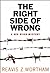 The Right Side of Wrong