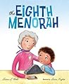 The Eighth Menorah by Lauren L. Wohl