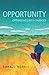 Opportunity by Donald Morris