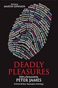 Deadly Pleasures