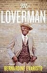 Mr Loverman by Bernardine Evaristo