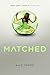 Matched (Matched, #1)