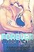 Forever Too Far (Rosemary Beach, #3; Too Far, #3) by Abbi Glines