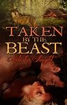 Taken by the Beast by Natasha Knight