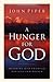 A Hunger for God by John Piper