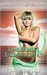 Tinkerbell's Talented Twat (XXX Bondage and Domination Fairy ... by Hannah Hale