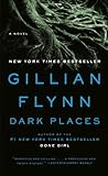 Dark Places by Gillian Flynn