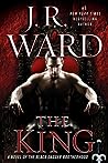 The King by J.R. Ward