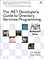 The .NET Developer's Guide to Directory Services Programming by Joe Kaplan