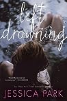 Left Drowning (Left Drowning, #1)