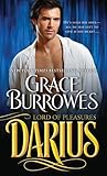 Darius: Lord of Pleasures (Lonely Lords, #1)