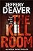 The Kill Room (Lincoln Rhyme, #10) by Jeffery Deaver