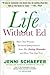 Life Without Ed by Jenni Schaefer