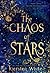 The Chaos of Stars by Kiersten White