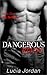 My Stranger (Dangerous Desire, #1)