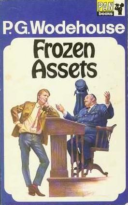 Frozen Assets by P.G. Wodehouse