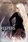 Keepers & Killers by Donna Augustine