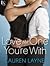 Love the One You're With (Sex, Love & Stiletto, #2)