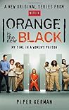 Orange Is the New Black by Piper Kerman