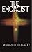 The Exorcist by William Peter Blatty