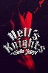 Hell's Knights by Bella Jewel