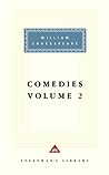 The Merchant of Venice, The Merry Wives of Windsor, Much Ado About Nothing, As You Like It, Twelfth Night, All's Well That Ends Well, and Measure for Measure (Comedies, Vol. 2)