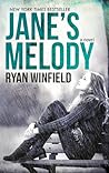 Jane's Melody by Ryan Winfield