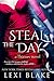 Steal the Day