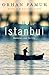 Istanbul: Memories and the City