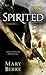 Spirited (Tidewater, #1)