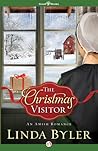 The Christmas Visitor by Linda Byler