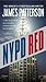 NYPD Red (NYPD Red, #1) by James Patterson