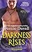 Darkness Rises (Immortal Guardians, #4)