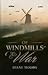 Of Windmills and War by Diane Moody