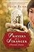 Prayers of a Stranger A Christmas Journey by Davis Bunn