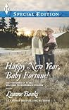 Happy New Year, Baby Fortune! by Leanne Banks