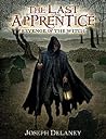 Revenge of the Witch (The Last Apprentice / Wardstone Chronicles, #1)