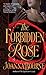 The Forbidden Rose (Spymasters, #3)