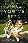 Since You've Been Gone by Morgan Matson