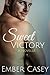 Sweet Victory (His Wicked Games, #2.5; The Cunningham Family, #2.5)