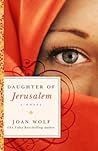 Daughter of Jerusalem by Joan Wolf