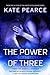 The Power Of Three (Triad, #1)