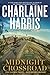 Midnight Crossroad (Midnight, Texas, #1) by Charlaine Harris