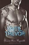 Until Trevor (Until, #2)