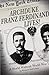 Archduke Franz Ferdinand Lives!: A World without World War I