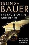 The Facts of Life and Death by Belinda Bauer